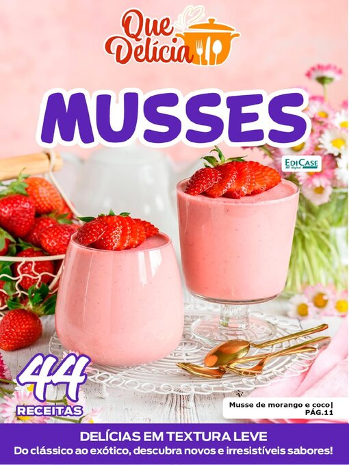 Title details for Que Delícia by EDICASE GESTAO DE NEGOCIOS EIRELI - Available